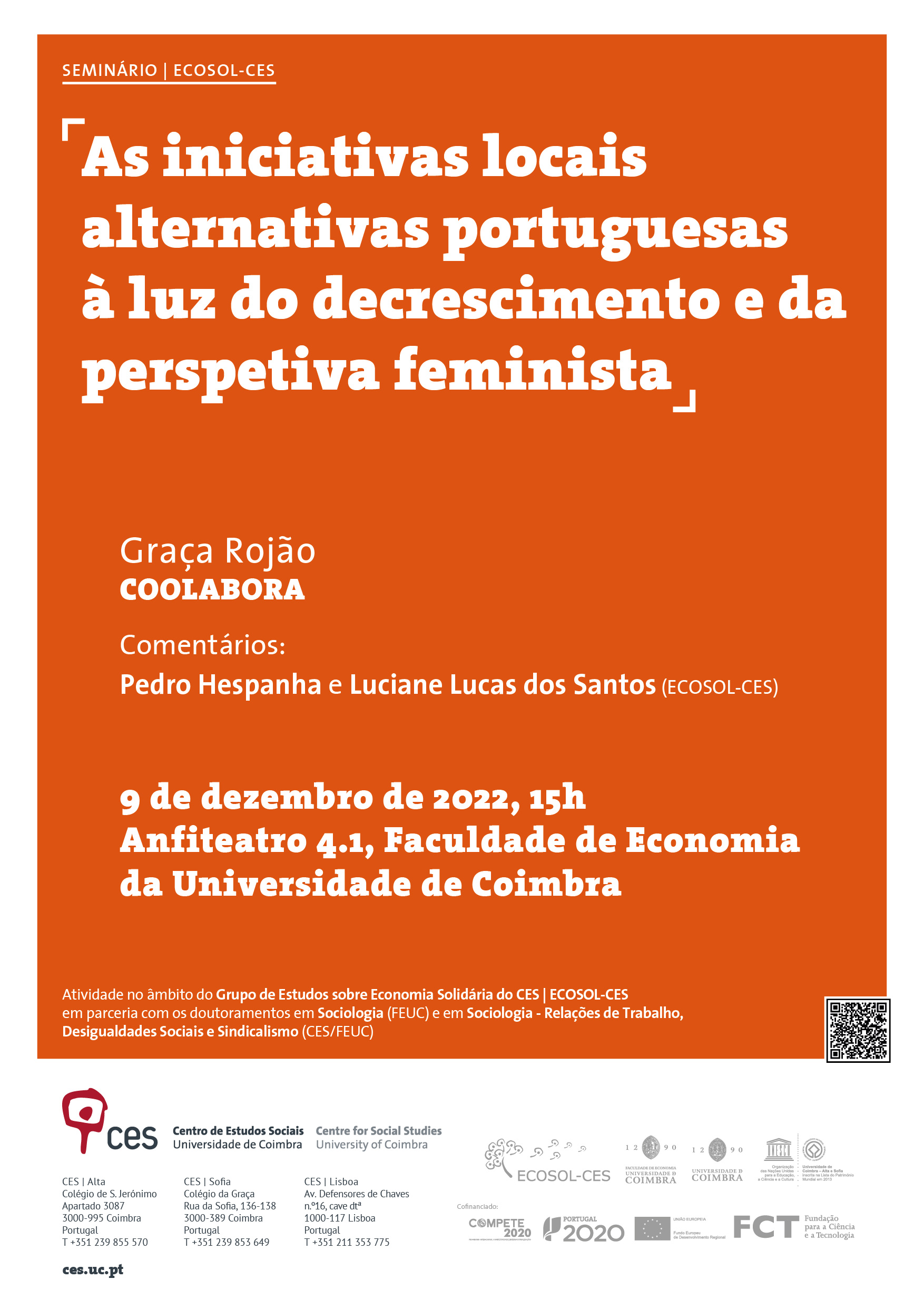 Portuguese alternative local initiatives in the light of degrowth and the feminist perspective<span id="edit_40802"><script>$(function() { $('#edit_40802').load( "/myces/user/editobj.php?tipo=evento&id=40802" ); });</script></span>