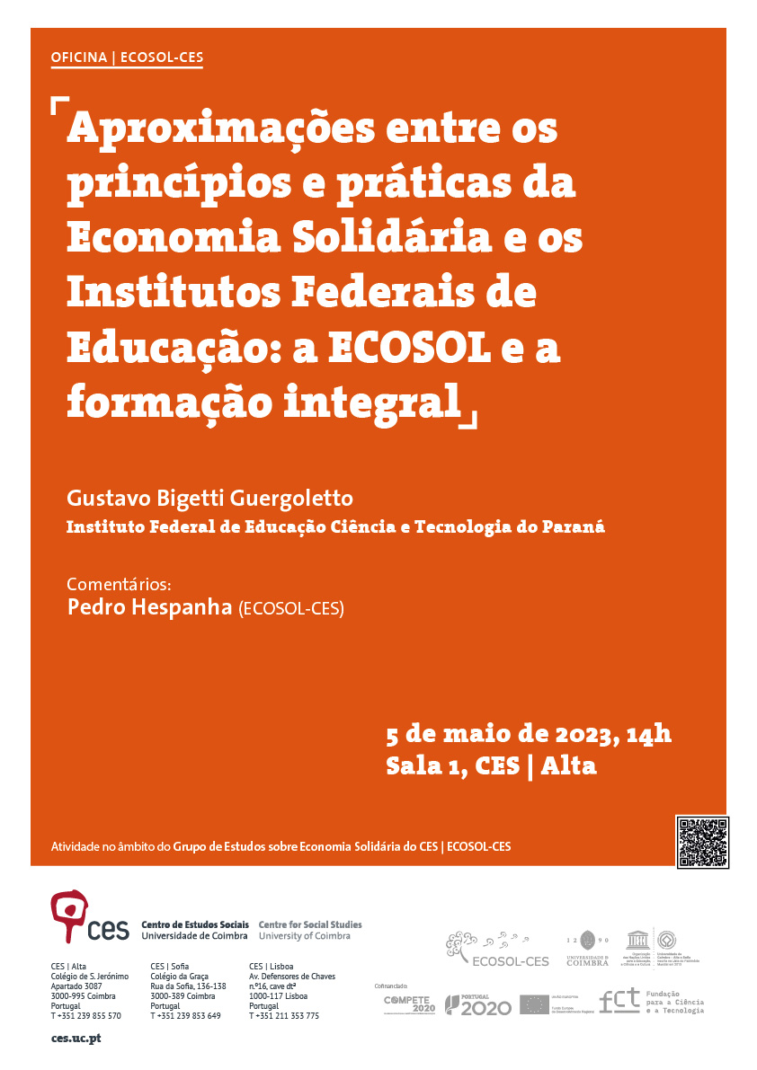 Approximations between the principles and practises of Solidarity Economy and the Federal Institutes of Education: ECOSOL and integral education <span id="edit_42825"><script>$(function() { $('#edit_42825').load( "/myces/user/editobj.php?tipo=evento&id=42825" ); });</script></span>
