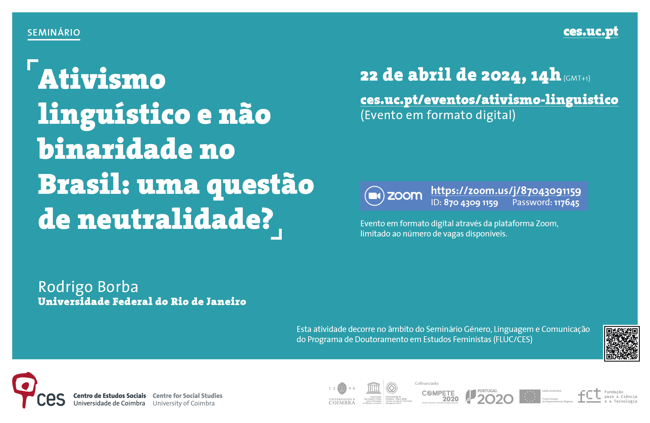 Linguistic activism and non-binarity in Brazil: a question of neutrality? <span id="edit_45354"><script>$(function() { $('#edit_45354').load( "/myces/user/editobj.php?tipo=evento&id=45354" ); });</script></span>