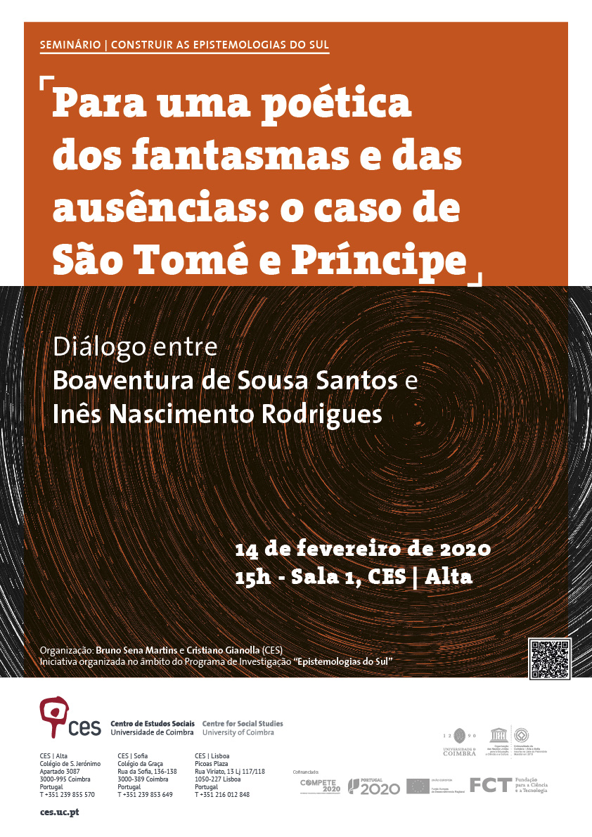 Para uma poética dos fantasmas e das ausências: o caso de São Tomé e Príncipe | Diálogo entre Boaventura de Sousa Santos e Inês Nascimento Rodrigues<span id="edit_27250"><script>$(function() { $('#edit_27250').load( "/myces/user/editobj.php?tipo=evento&id=27250" ); });</script></span>
