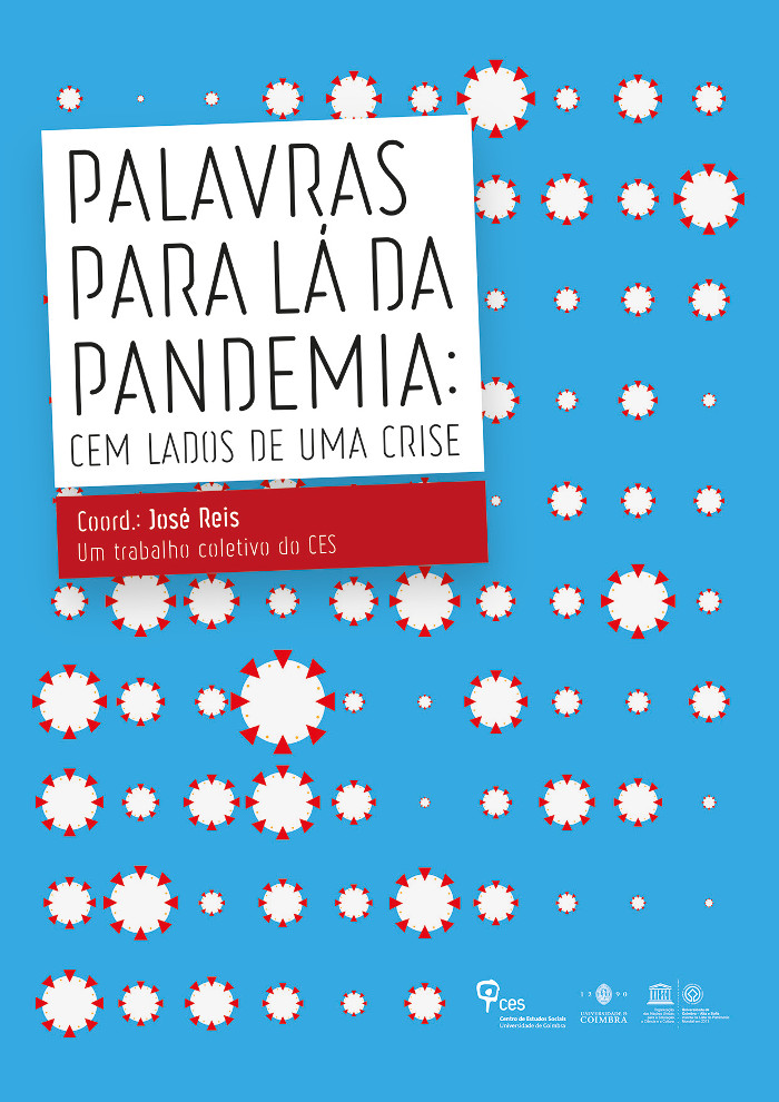 «Palavras para lá da pandemia: cem lados da crise»