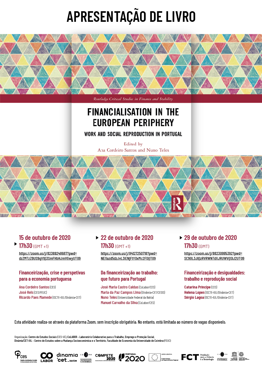 «Financialisation in the European Periphery: Work and Social Reproduction in Portugal» | Eds: Ana Cordeiro Santos, Nuno Teles<span id="edit_31175"><script>$(function() { $('#edit_31175').load( "/myces/user/editobj.php?tipo=evento&id=31175" ); });</script></span>