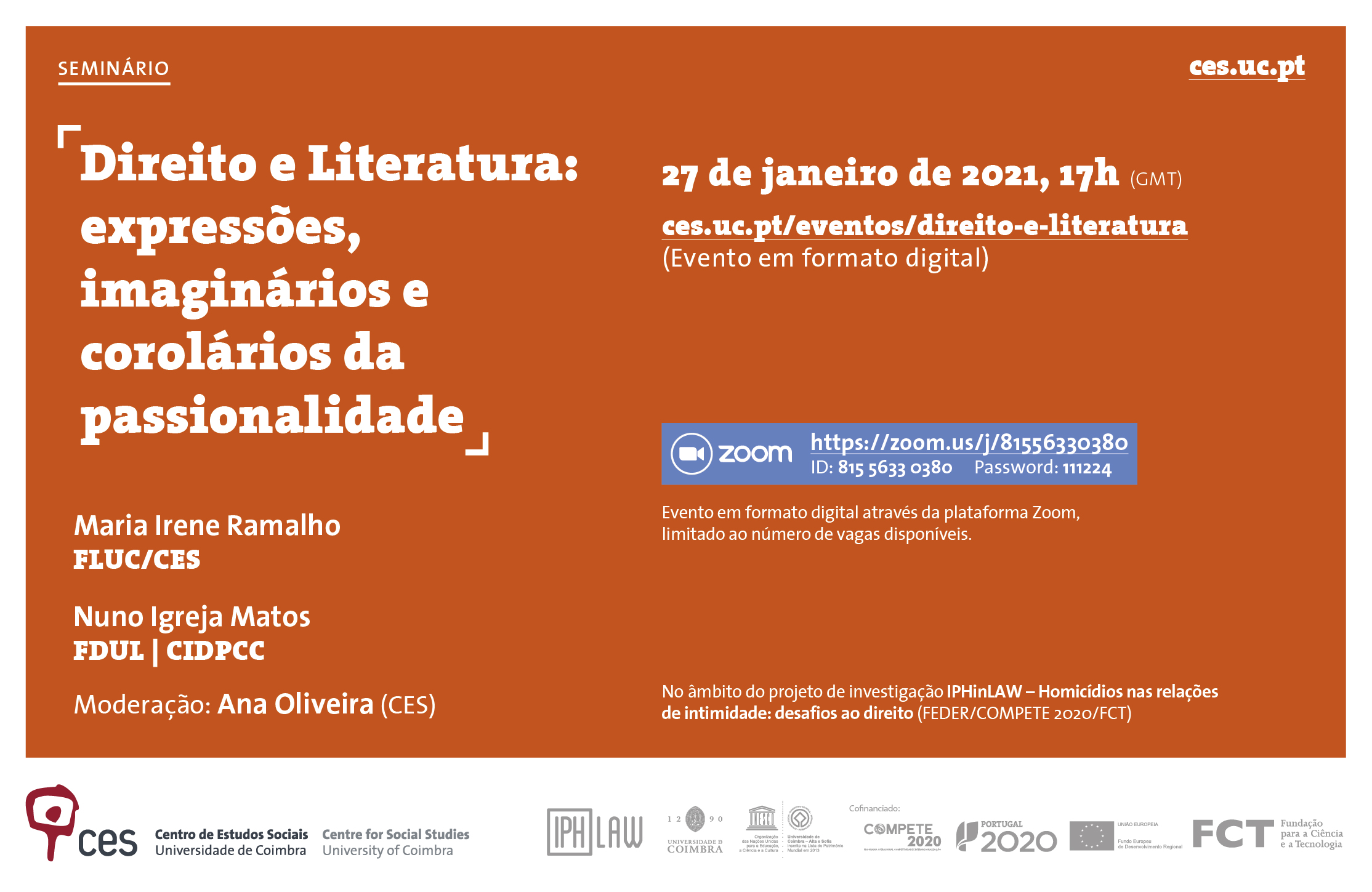 Law and Literature: expressions, imaginary and corollaries of passion<span id="edit_31756"><script>$(function() { $('#edit_31756').load( "/myces/user/editobj.php?tipo=evento&id=31756" ); });</script></span>