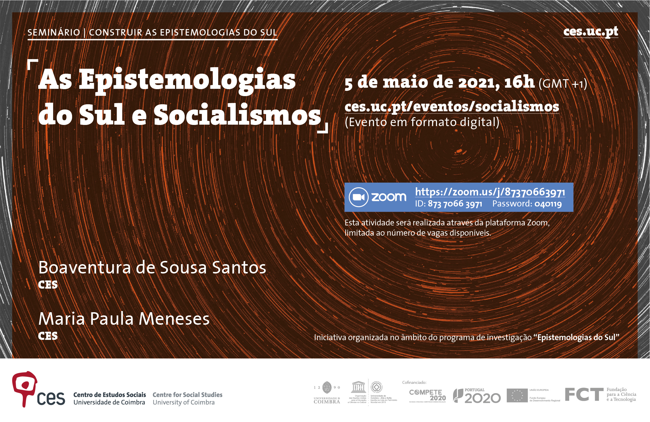 As Epistemologias do Sul e Socialismos<span id="edit_33588"><script>$(function() { $('#edit_33588').load( "/myces/user/editobj.php?tipo=evento&id=33588" ); });</script></span>