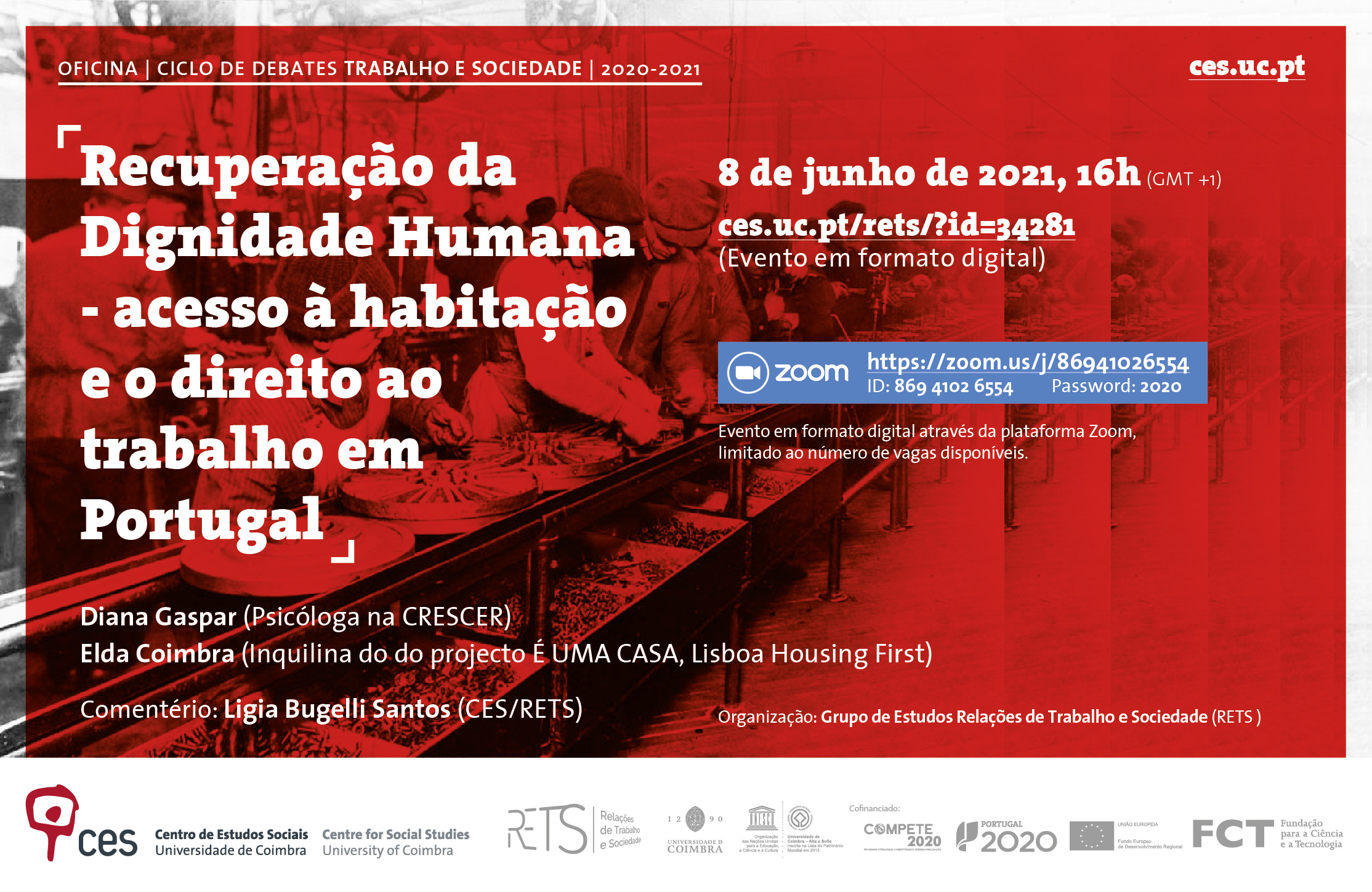 Recovering Human Dignity - access to housing and the right to work in Portugal<span id="edit_34281"><script>$(function() { $('#edit_34281').load( "/myces/user/editobj.php?tipo=evento&id=34281" ); });</script></span>