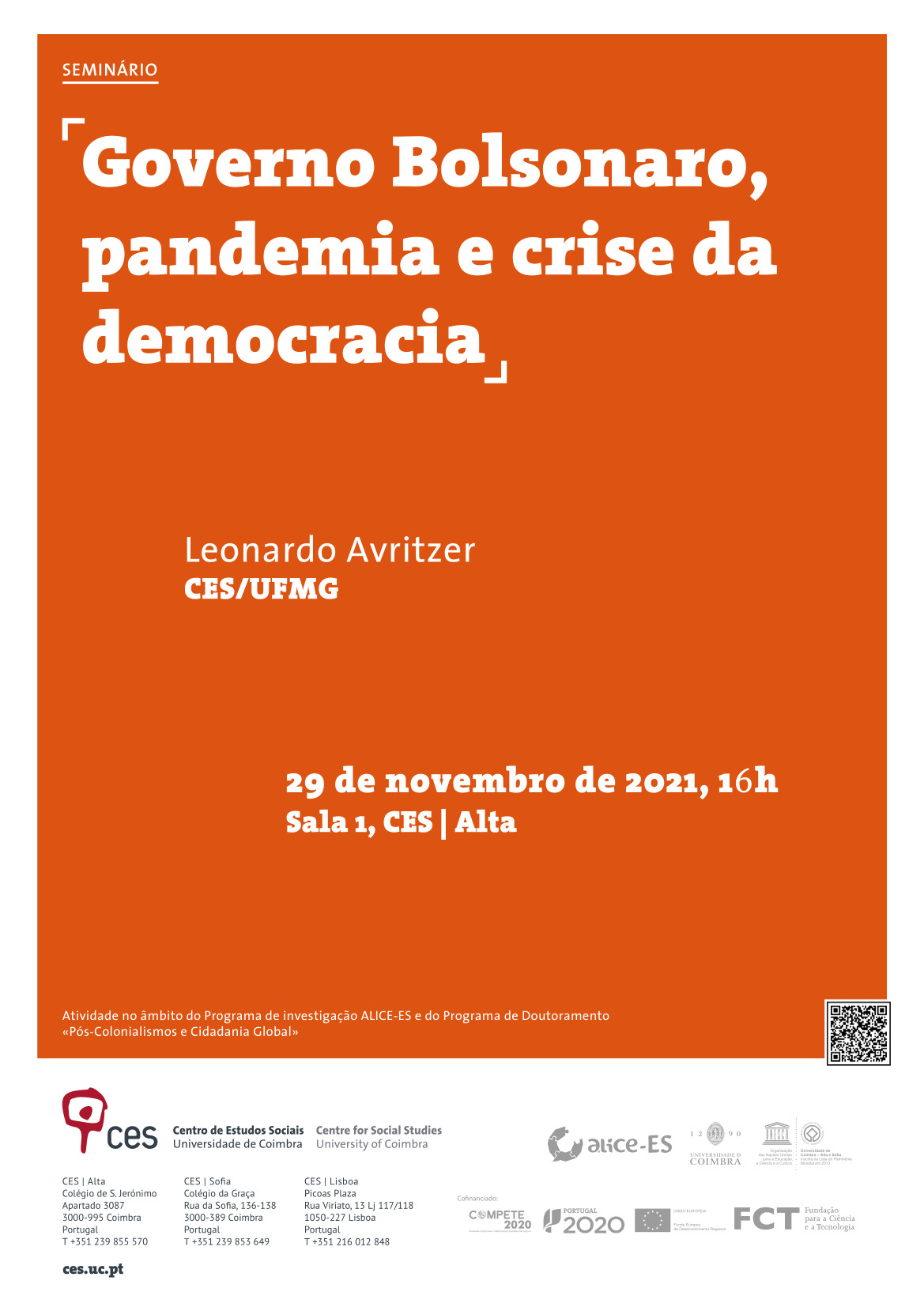 The Bolsonaro Government, the Pandemic and the Crisis of Democracy<span id="edit_36034"><script>$(function() { $('#edit_36034').load( "/myces/user/editobj.php?tipo=evento&id=36034" ); });</script></span>