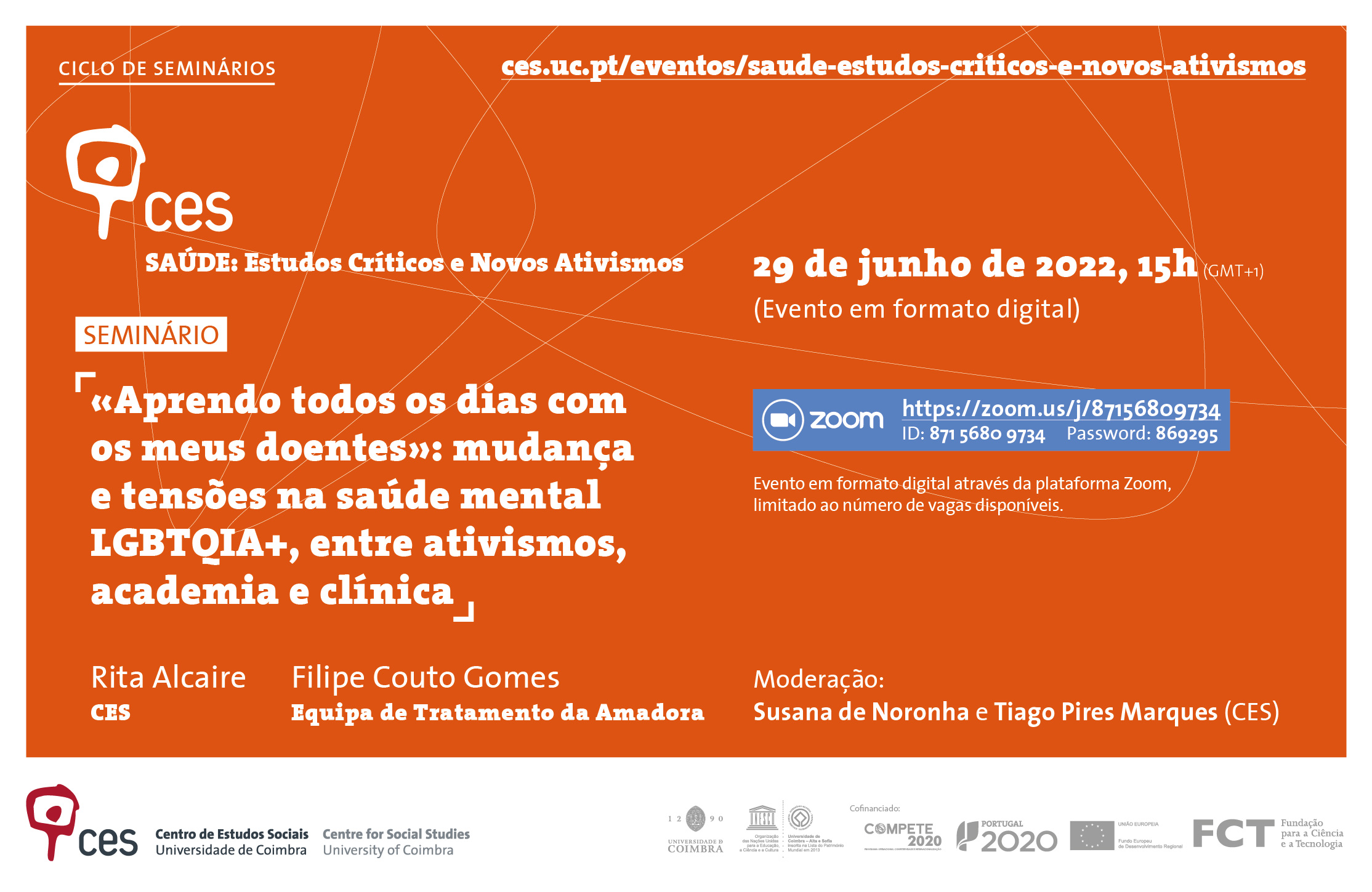 «Aprendo todos os dias com os meus doentes»: mudança e tensões na saúde mental LGBTQIA+, entre ativismos, academia e clínica<span id="edit_37386"><script>$(function() { $('#edit_37386').load( "/myces/user/editobj.php?tipo=evento&id=37386" ); });</script></span>