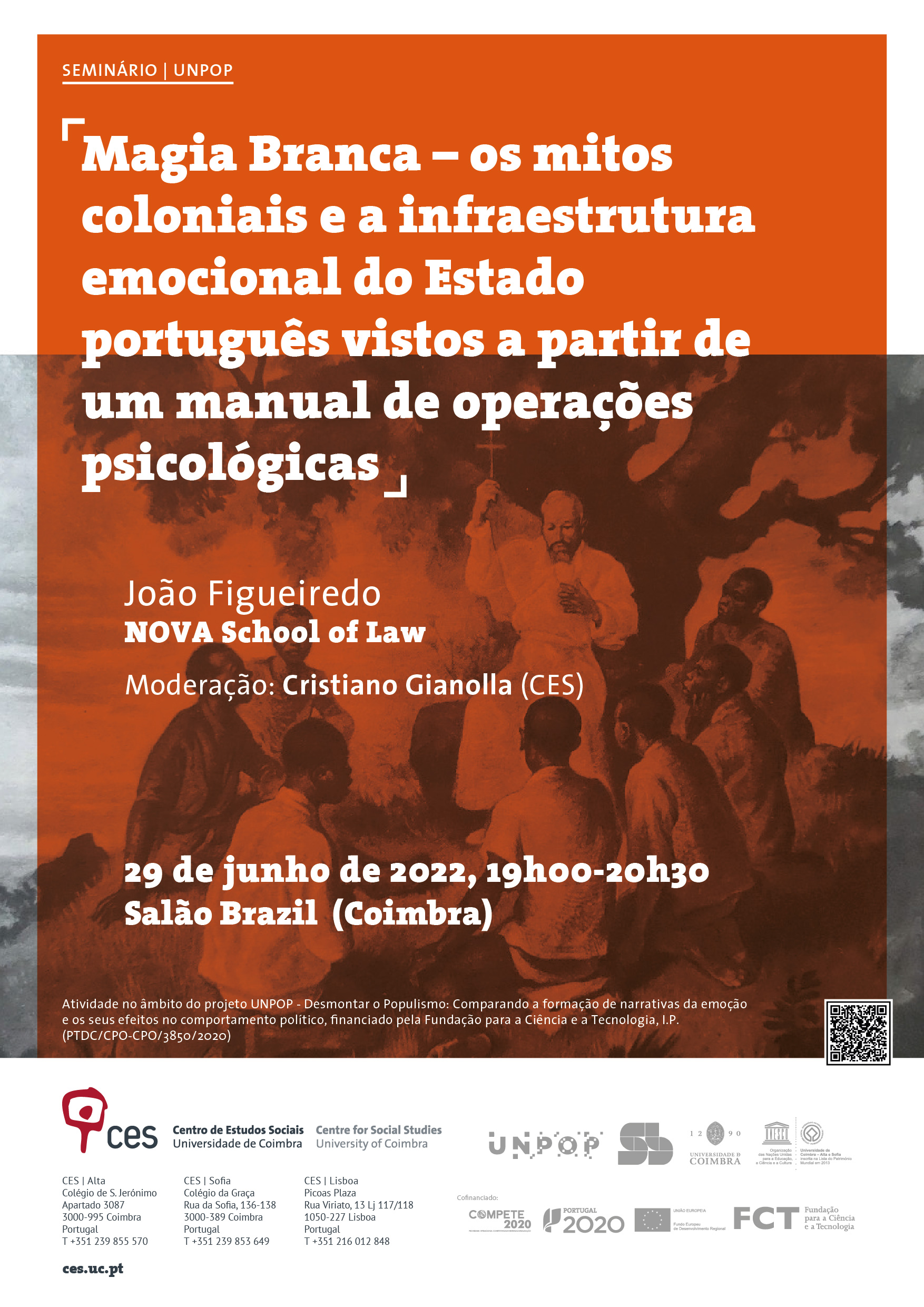 White Magic - the colonial myths and the emotional infrastructure of the Portuguese state seen from psychological operations handbook<span id="edit_38777"><script>$(function() { $('#edit_38777').load( "/myces/user/editobj.php?tipo=evento&id=38777" ); });</script></span>