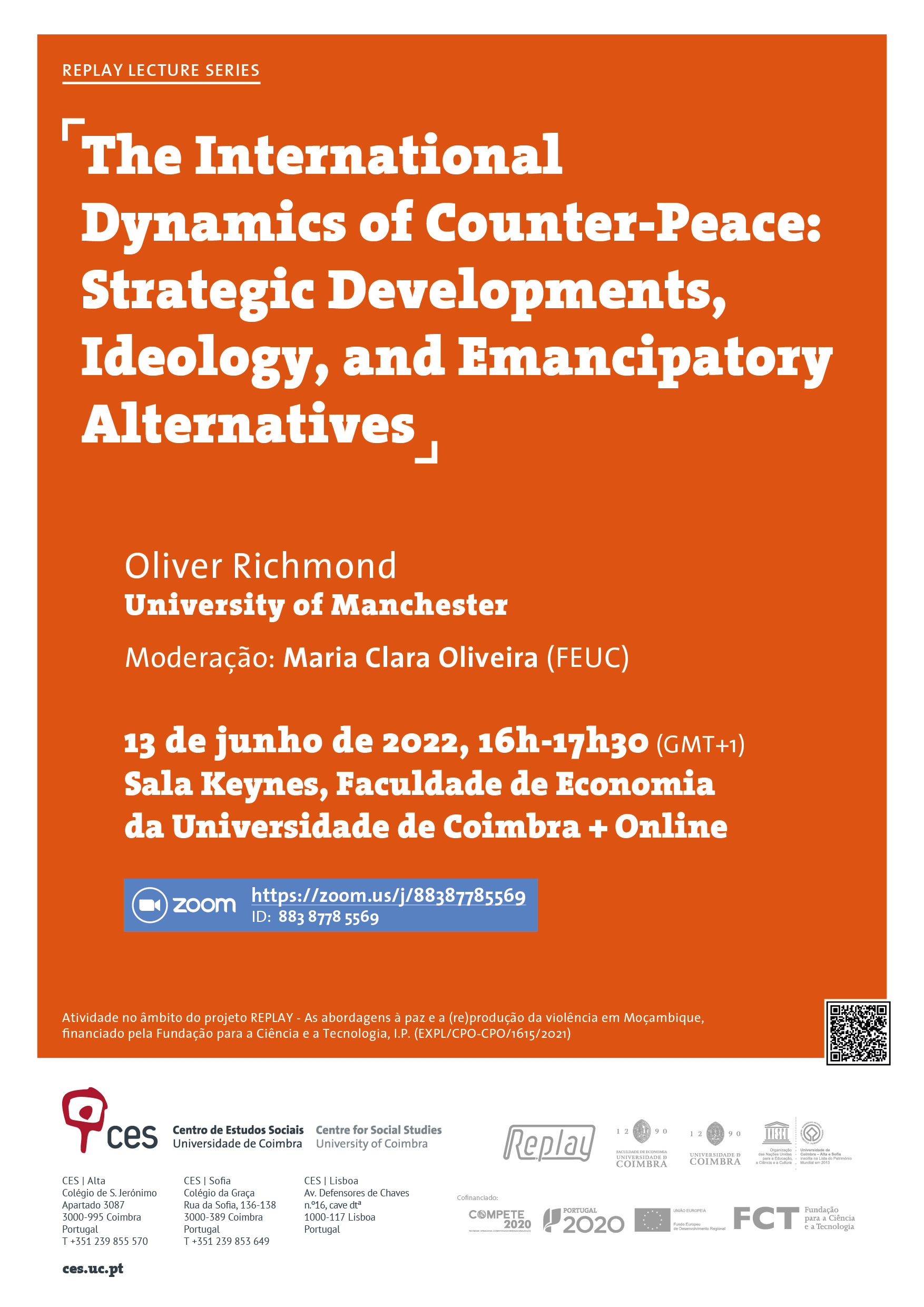 The International Dynamics of Counter-Peace: Strategic Developments, Ideology, and Emancipatory Alternatives<span id="edit_39238"><script>$(function() { $('#edit_39238').load( "/myces/user/editobj.php?tipo=evento&id=39238" ); });</script></span>