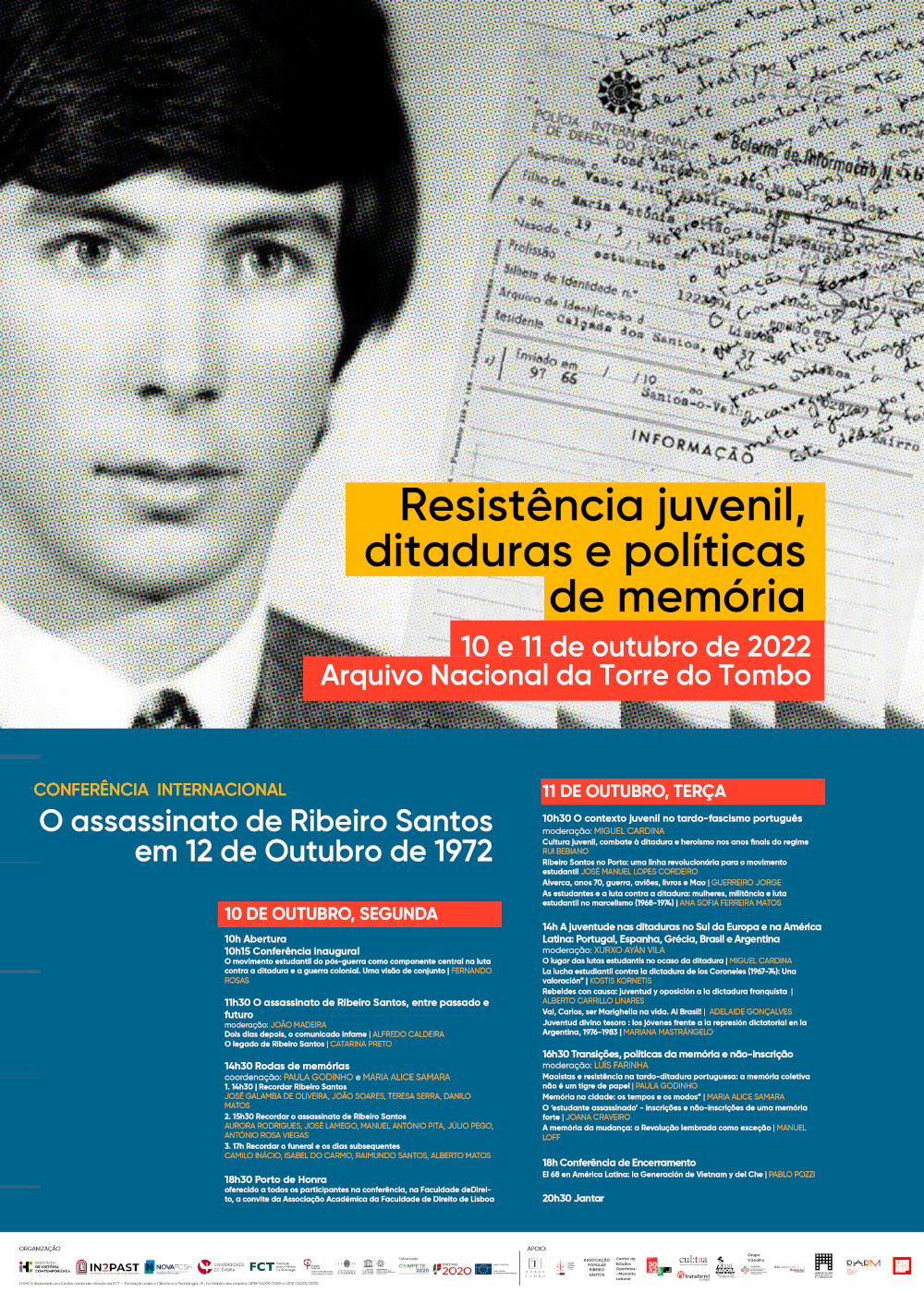 Youth resistance, dictatorships and politics of memory.  The assassination of Ribeiro Santos on October 12, 1972<span id="edit_40398"><script>$(function() { $('#edit_40398').load( "/myces/user/editobj.php?tipo=evento&id=40398" ); });</script></span>