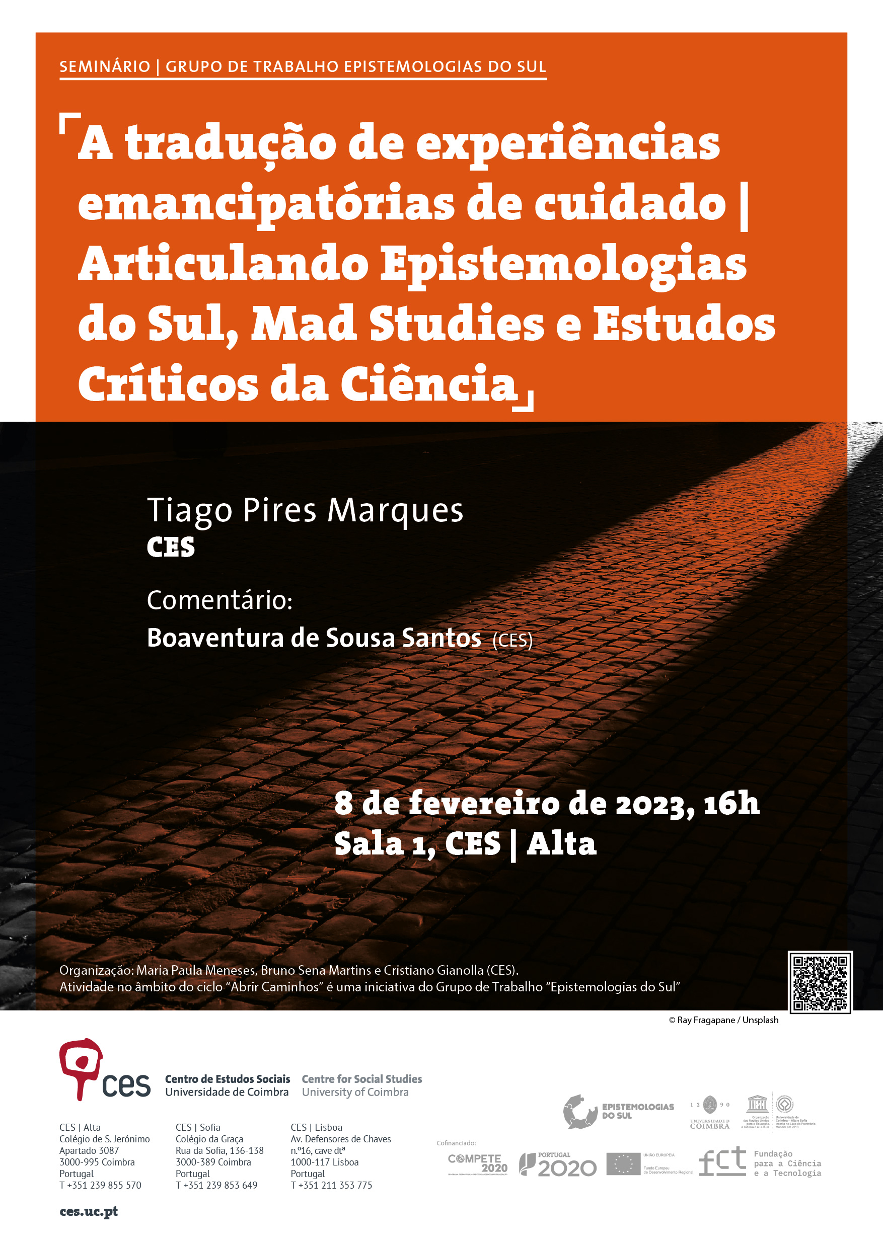 A tradução de experiências emancipatórias de cuidado | Articulando Epistemologias do Sul, <em>Mad Studies</em> e Estudos Críticos da Ciência<span id="edit_41225"><script>$(function() { $('#edit_41225').load( "/myces/user/editobj.php?tipo=evento&id=41225" ); });</script></span>