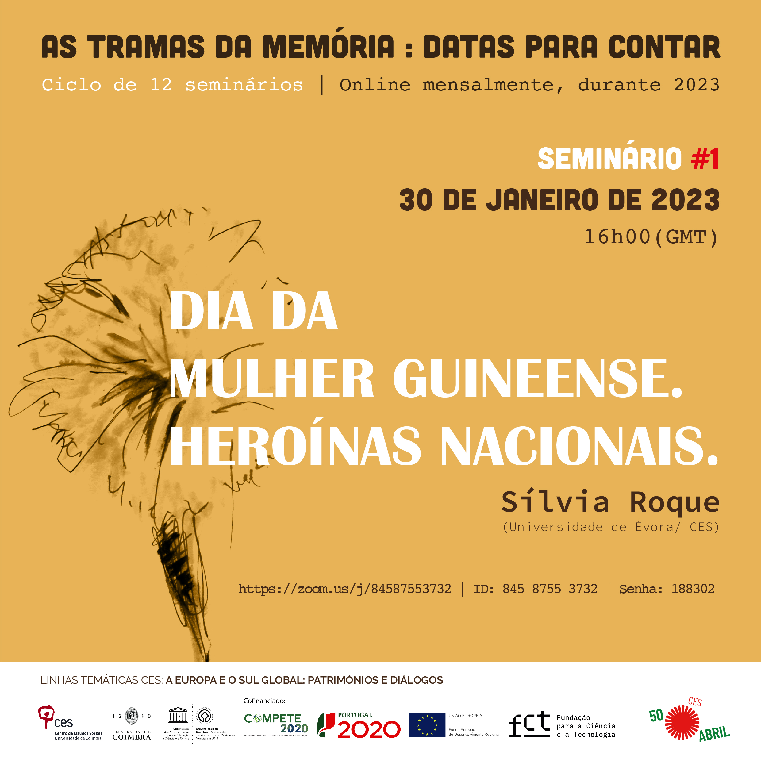 Dia da Mulher Guineense. Heroínas Nacionais<span id="edit_41725"><script>$(function() { $('#edit_41725').load( "/myces/user/editobj.php?tipo=evento&id=41725" ); });</script></span>