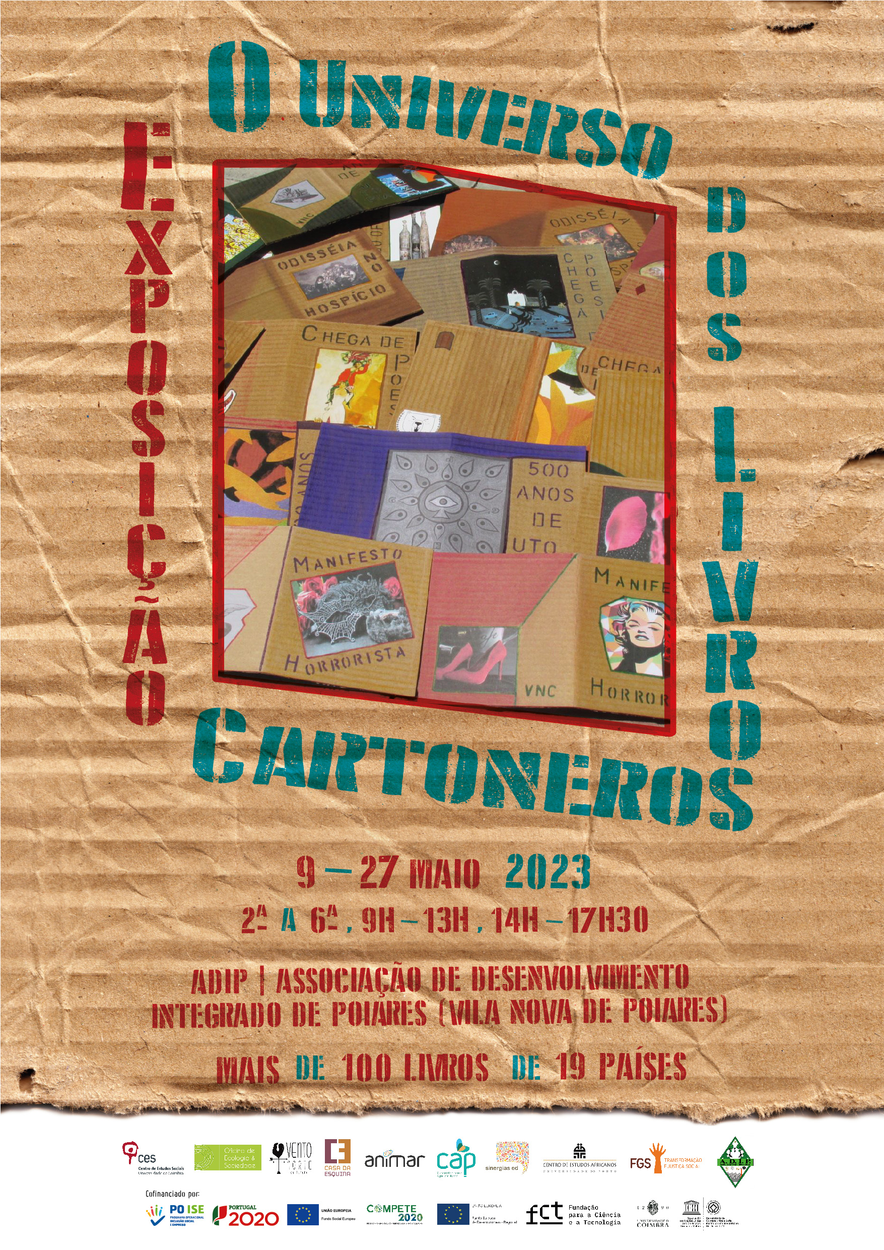 Universo dos Livros Cartoneros<span id="edit_42813"><script>$(function() { $('#edit_42813').load( "/myces/user/editobj.php?tipo=evento&id=42813" ); });</script></span>