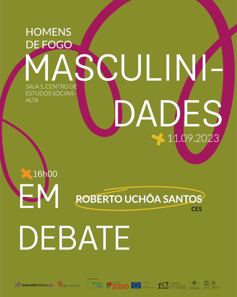 Masculinidades e homens de fogo<span id="edit_43427"><script>$(function() { $('#edit_43427').load( "/myces/user/editobj.php?tipo=evento&id=43427" ); });</script></span>