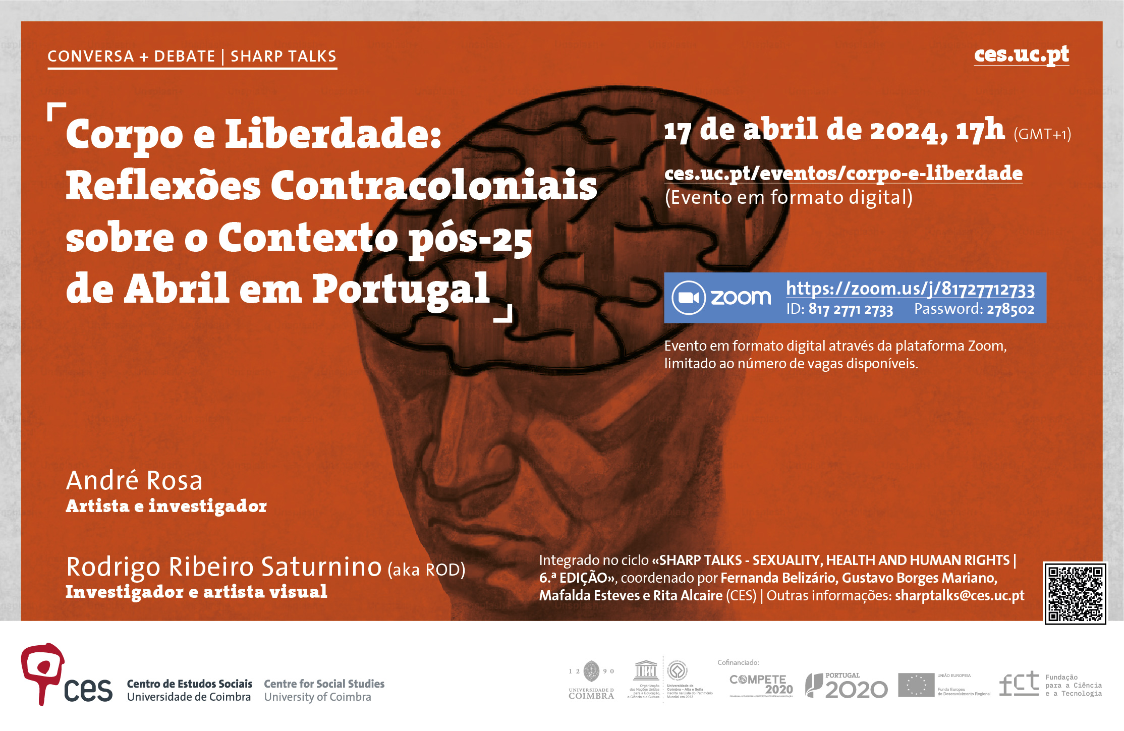 Body and Freedom: Counter-Colonial Reflections on the Post-25 April Context in Portugal <span id="edit_44026"><script>$(function() { $('#edit_44026').load( "/myces/user/editobj.php?tipo=evento&id=44026" ); });</script></span>