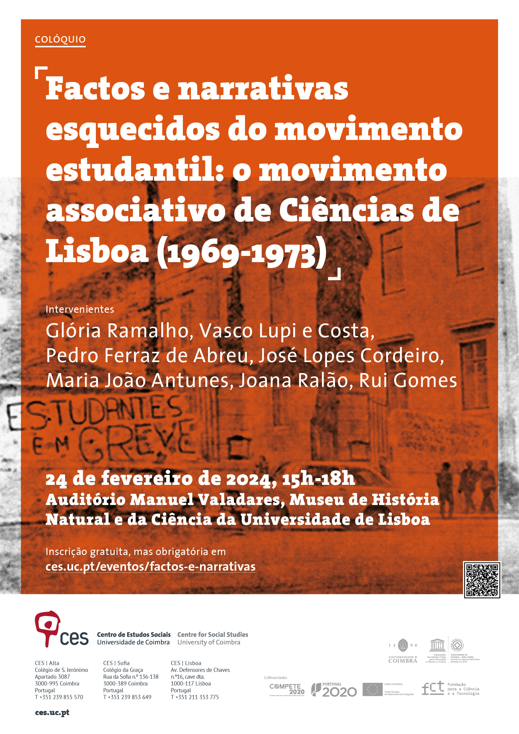 Factos e narrativas esquecidos do movimento estudantil: o movimento associativo de Ciências de Lisboa (1969-1973)<span id="edit_44453"><script>$(function() { $('#edit_44453').load( "/myces/user/editobj.php?tipo=evento&id=44453" ); });</script></span>