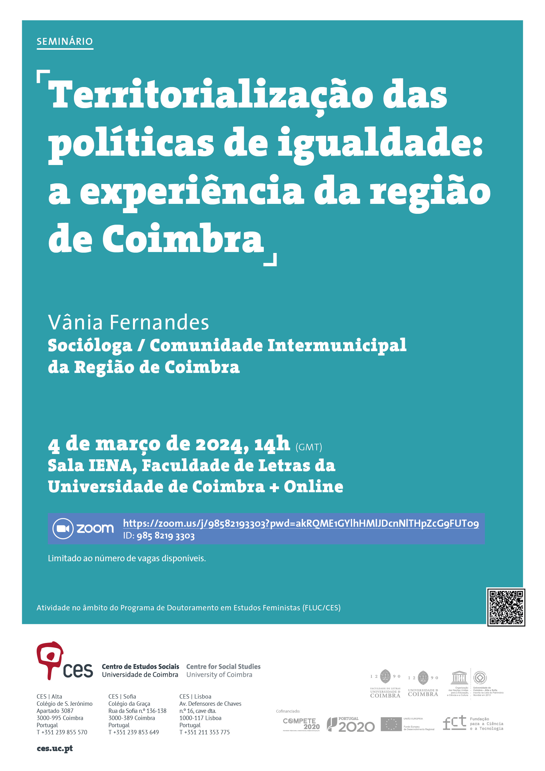 Territorialisation of equality policies: the experience of the Coimbra region <span id="edit_45289"><script>$(function() { $('#edit_45289').load( "/myces/user/editobj.php?tipo=evento&id=45289" ); });</script></span>