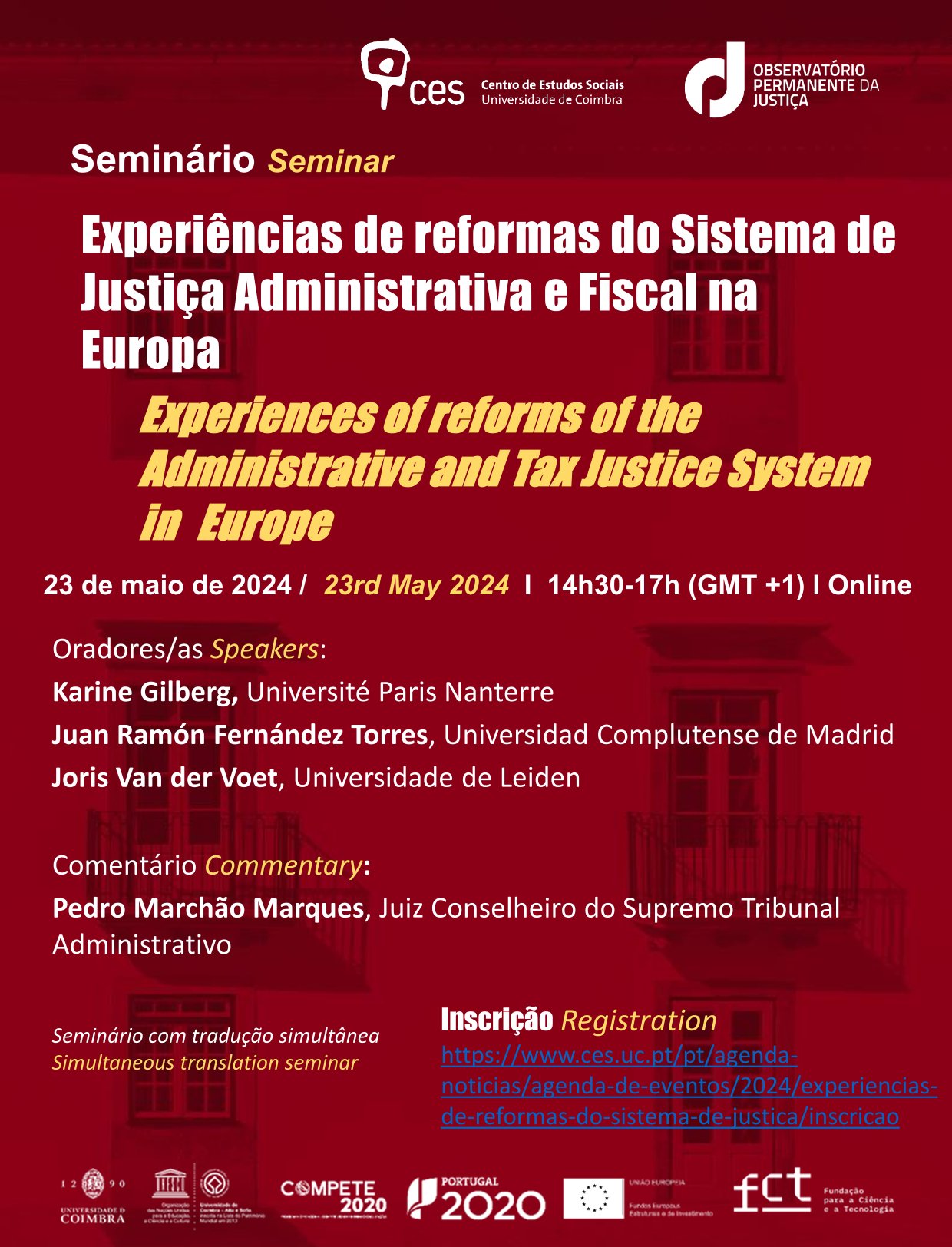 Experiências de reformas do Sistema de Justiça Administrativa na Europa <span id="edit_45855"><script>$(function() { $('#edit_45855').load( "/myces/user/editobj.php?tipo=evento&id=45855" ); });</script></span>