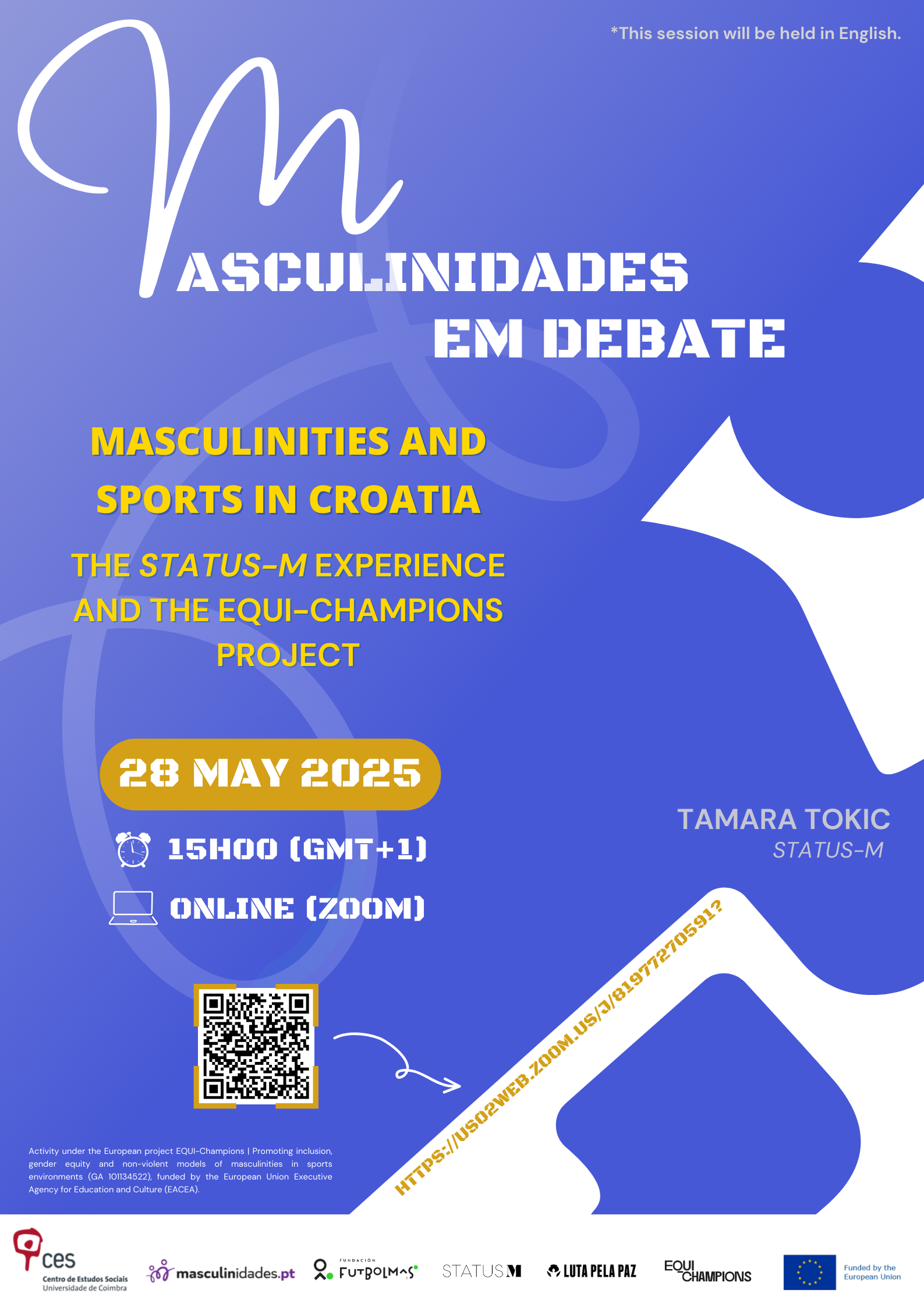 Masculinidades e desporto na Croácia. A experiência da <em>Status-M</em> e o projeto <em>EQUI-Champions</em><span id="edit_47865"><script>$(function() { $('#edit_47865').load( "/myces/user/editobj.php?tipo=evento&id=47865" ); });</script></span>