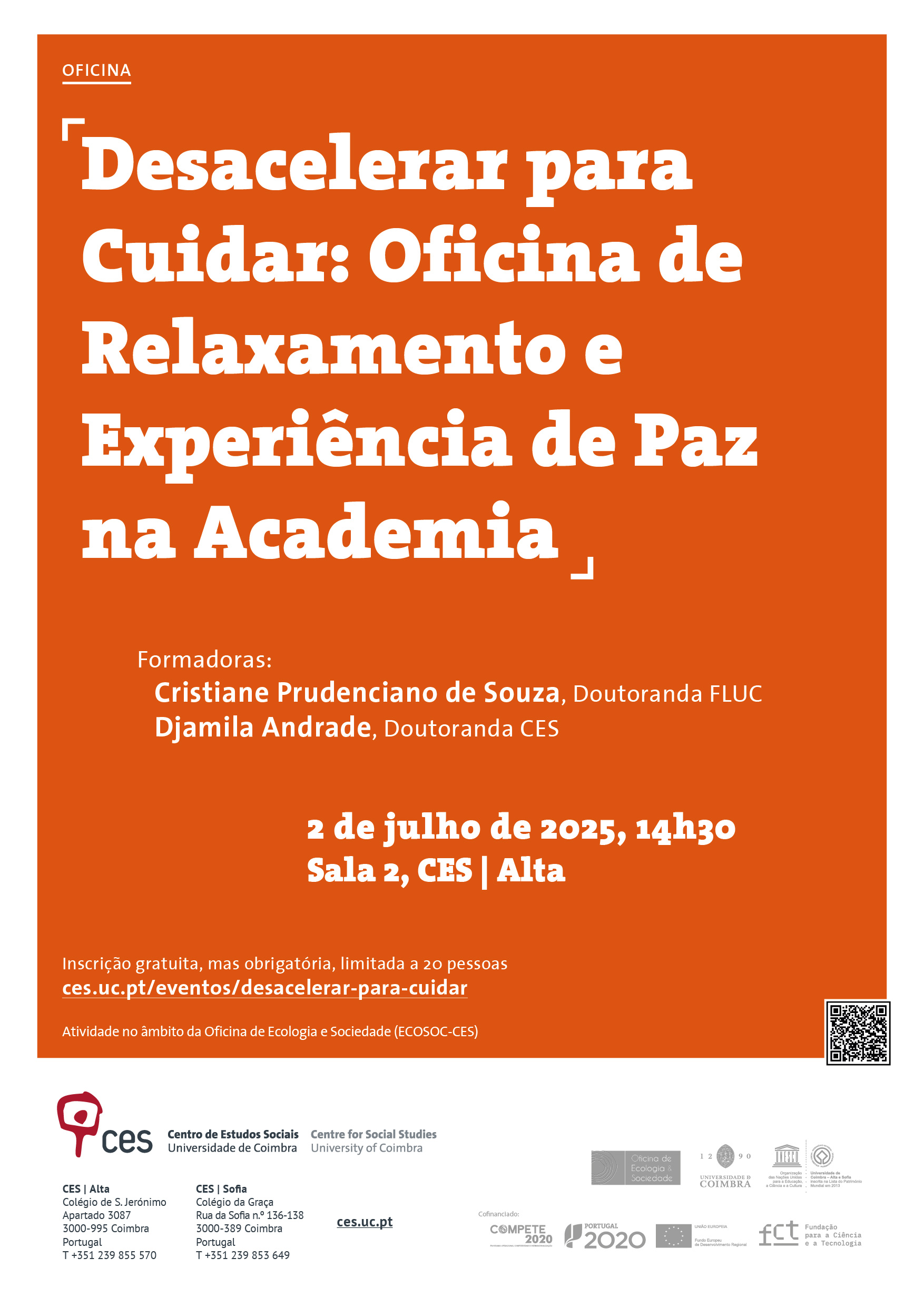 Desacelerar para Cuidar: Oficina de Relaxamento e Experiência de Paz na Academia <span id="edit_47959"><script>$(function() { $('#edit_47959').load( "/myces/user/editobj.php?tipo=evento&id=47959" ); });</script></span>