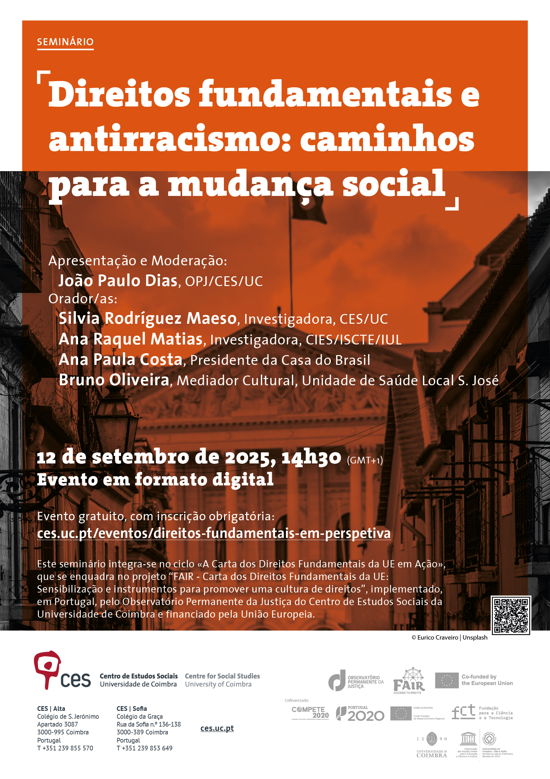 Direitos fundamentais e antirracismo: caminhos para a mudança social<span id="edit_48134"><script>$(function() { $('#edit_48134').load( "/myces/user/editobj.php?tipo=evento&id=48134" ); });</script></span>