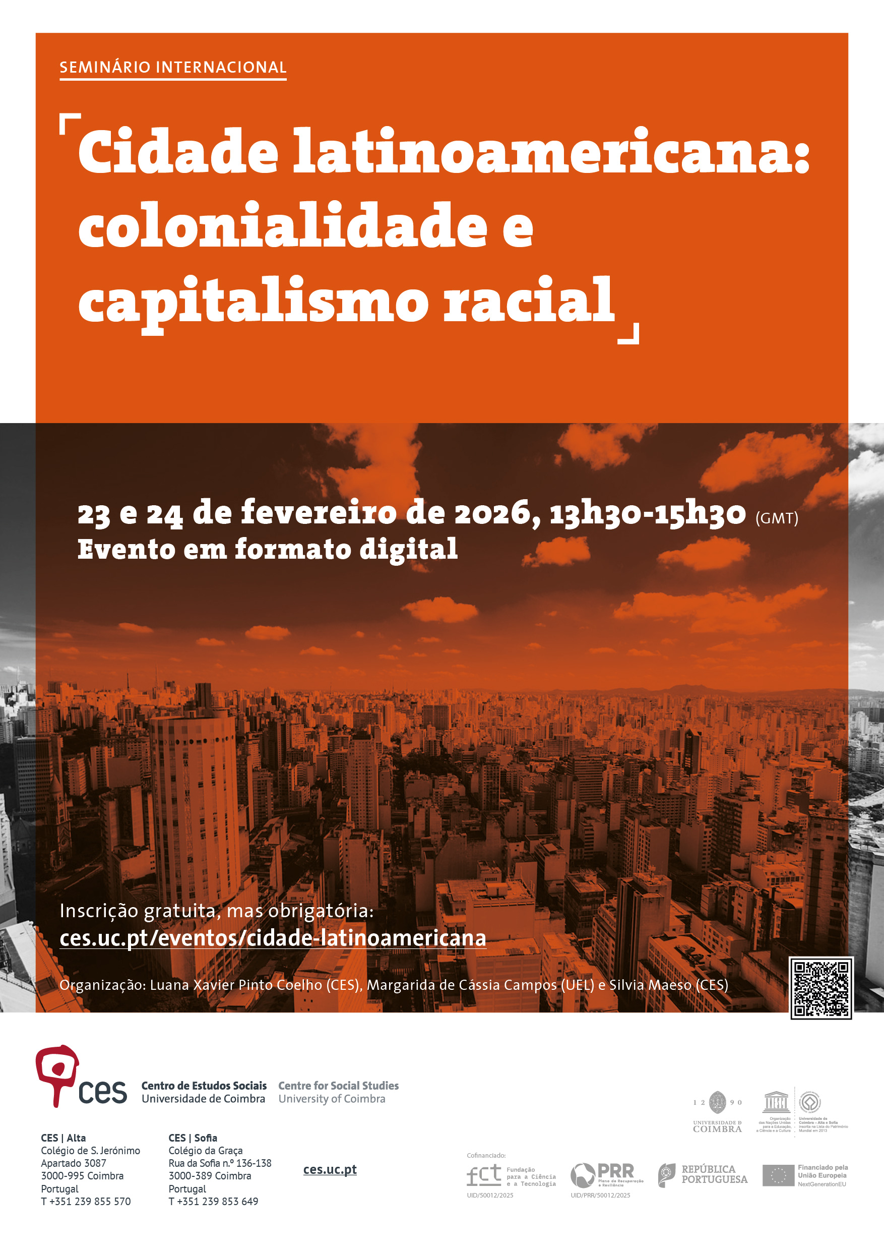 Latin American city: coloniality and racial capitalism<span id="edit_48797"><script>$(function() { $('#edit_48797').load( "/myces/user/editobj.php?tipo=evento&id=48797" ); });</script></span>