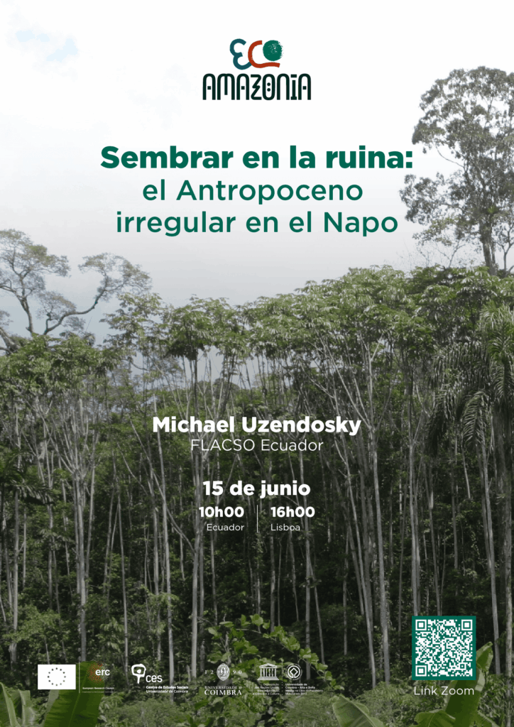 Semear na ru&iacute;na: o Antropoceno irregular no Napo<span id="edit_49421"><script>$(function() { $('#edit_49421').load( "/myces/user/editobj.php?tipo=evento&id=49421" ); });</script></span>