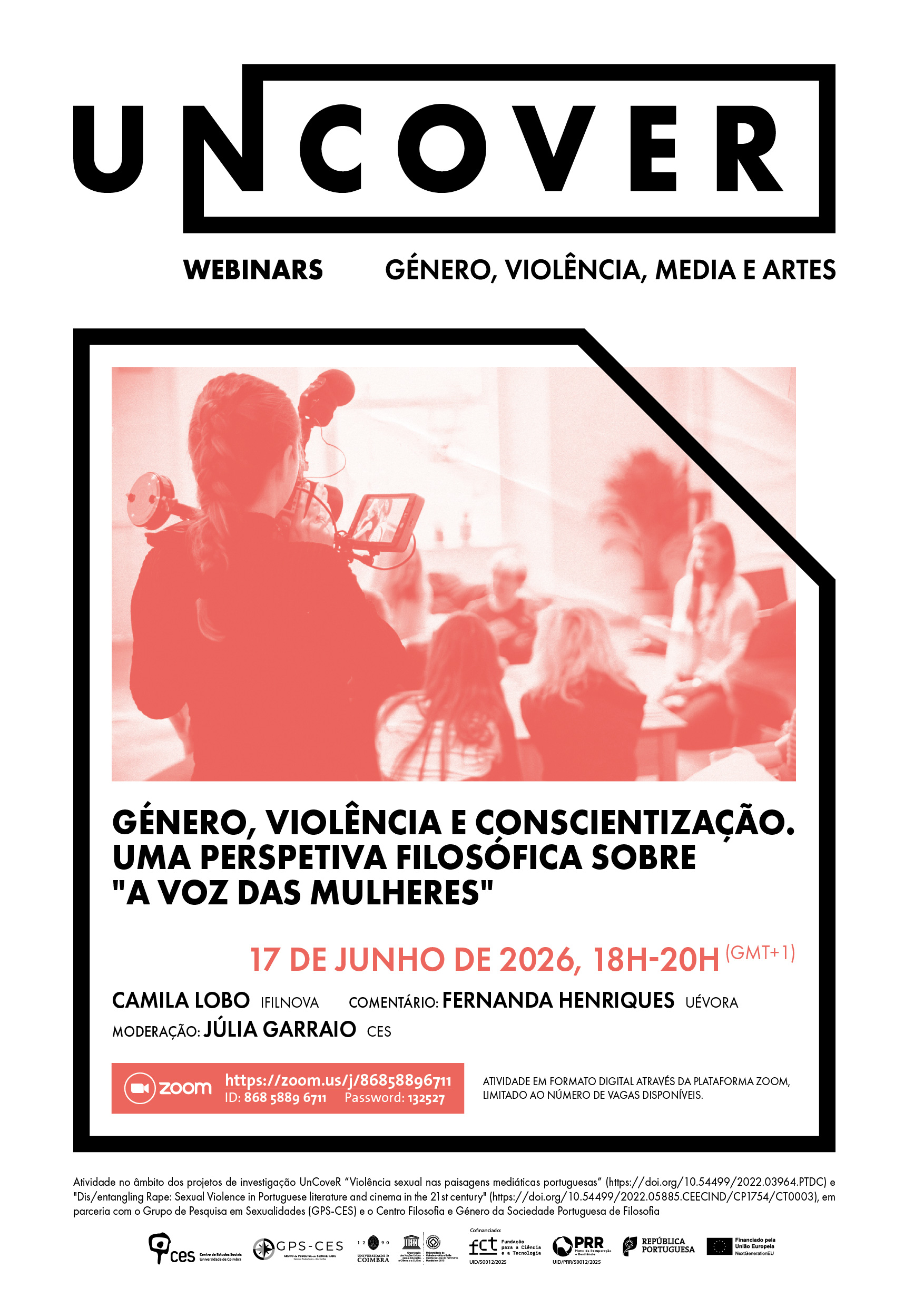 G&eacute;nero, Viol&ecirc;ncia e Conscientiza&ccedil;&atilde;o. Uma Perspetiva Filos&oacute;fica sobre "A Voz das Mulheres"<span id="edit_49467"><script>$(function() { $('#edit_49467').load( "/myces/user/editobj.php?tipo=evento&id=49467" ); });</script></span>