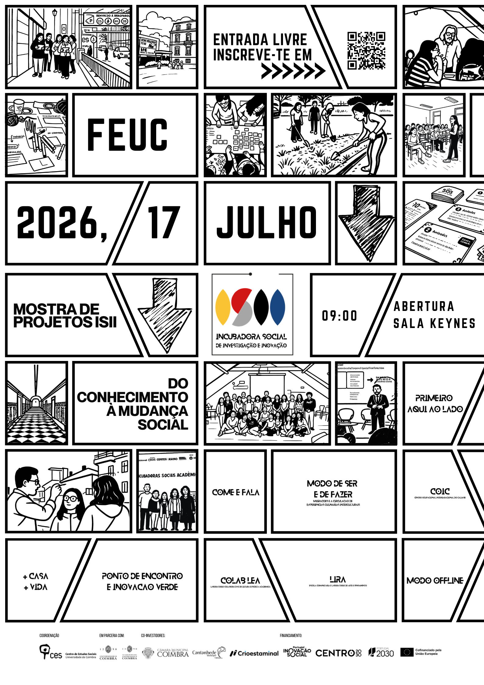 ISII Project Showcase: From Knowledge to Social Innovation<span id="edit_49918"><script>$(function() { $('#edit_49918').load( "/myces/user/editobj.php?tipo=evento&id=49918" ); });</script></span>
