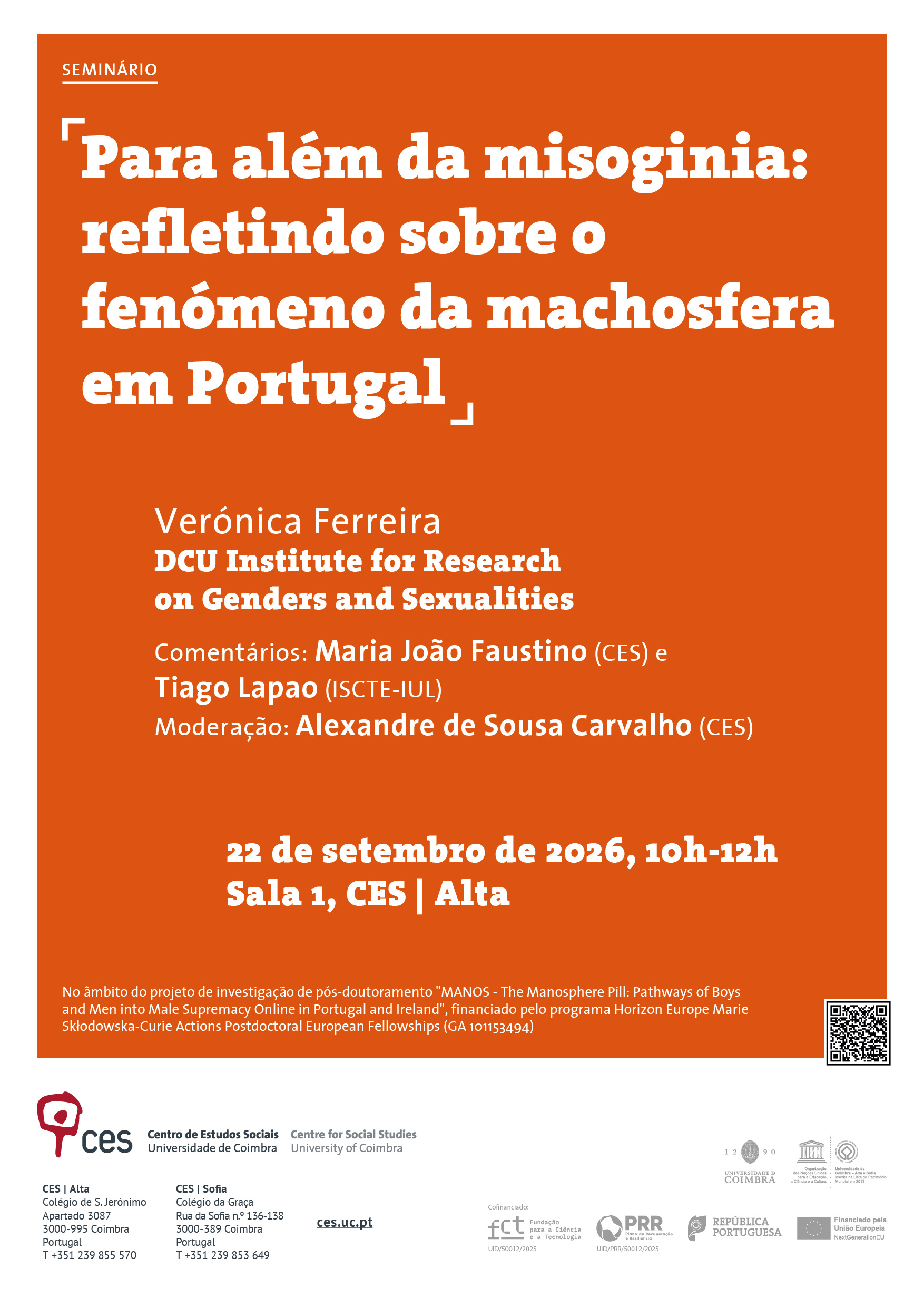Para al&eacute;m da misoginia: refletindo sobre o fen&oacute;meno da machosfera em Portugal<span id="edit_49942"><script>$(function() { $('#edit_49942').load( "/myces/user/editobj.php?tipo=evento&id=49942" ); });</script></span>