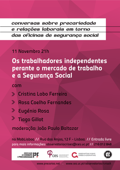 Os trabalhadores independentes perante o mercado de trabalho e a segurança social<span id="edit_10613"><script>$(function() { $('#edit_10613').load( "/myces/user/editobj.php?tipo=evento&id=10613" ); });</script></span>