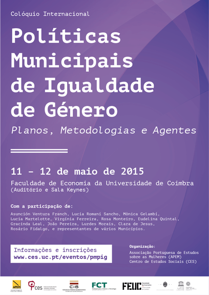 Políticas Municipais de Igualdade de Género - <em>Planos, Metodologias e Agentes</em><span id="edit_11361"><script>$(function() { $('#edit_11361').load( "/myces/user/editobj.php?tipo=evento&id=11361" ); });</script></span>
