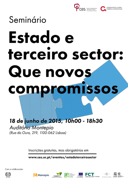 Estado e Terceiro sector: que novos compromissos<span id="edit_12186"><script>$(function() { $('#edit_12186').load( "/myces/user/editobj.php?tipo=evento&id=12186" ); });</script></span>