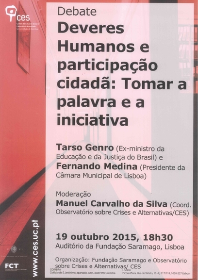 Deveres Humanos e participação cidadã: Tomar a palavra e a iniciativa<span id="edit_12768"><script>$(function() { $('#edit_12768').load( "/myces/user/editobj.php?tipo=evento&id=12768" ); });</script></span>