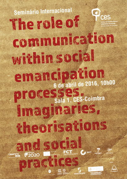 The role of communication within social emancipation processes. Imaginaries, theorisations and social practices<span id="edit_12995"><script>$(function() { $('#edit_12995').load( "/myces/user/editobj.php?tipo=evento&id=12995" ); });</script></span>