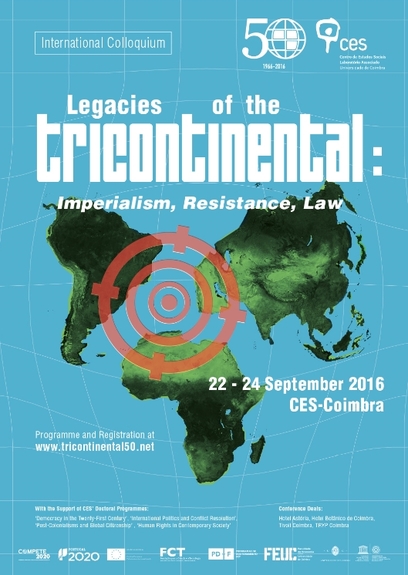 Legacies of the Tricontinental: Imperialism, Resistance, Law<span id="edit_13446"><script>$(function() { $('#edit_13446').load( "/myces/user/editobj.php?tipo=evento&id=13446" ); });</script></span>