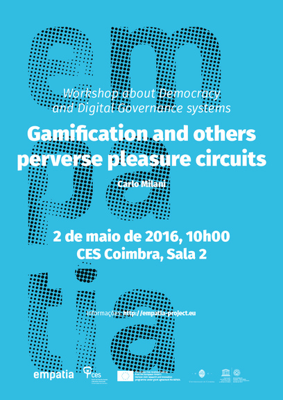 Gamification and others perverse pleasure circuits<span id="edit_13790"><script>$(function() { $('#edit_13790').load( "/myces/user/editobj.php?tipo=evento&id=13790" ); });</script></span>