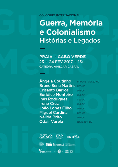 Guerra, Memória e Colonialismo: Histórias e Legados<span id="edit_16171"><script>$(function() { $('#edit_16171').load( "/myces/user/editobj.php?tipo=evento&id=16171" ); });</script></span>