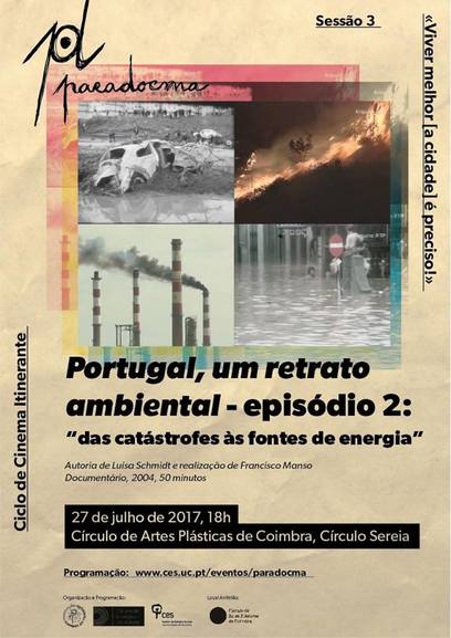 «Portugal, um retrato ambiental - episódio 2: "das catástrofes às fontes de energia"» de Luísa Schmidt e Francisco Manso<span id="edit_17495"><script>$(function() { $('#edit_17495').load( "/myces/user/editobj.php?tipo=evento&id=17495" ); });</script></span>