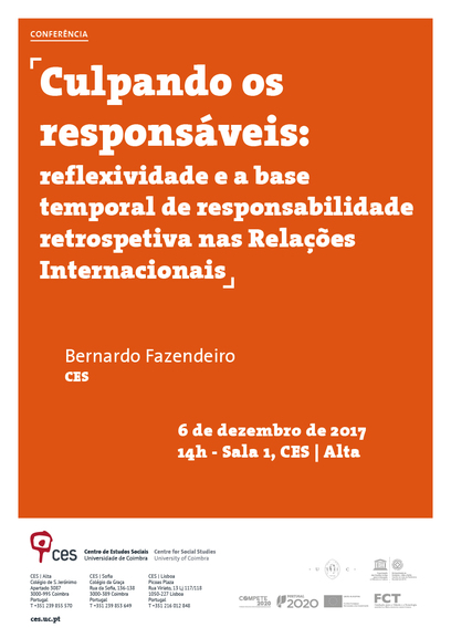 Blaming the liable: reflexivity and the temporal basis of retrospective liability in International Relations<span id="edit_18120"><script>$(function() { $('#edit_18120').load( "/myces/user/editobj.php?tipo=evento&id=18120" ); });</script></span>