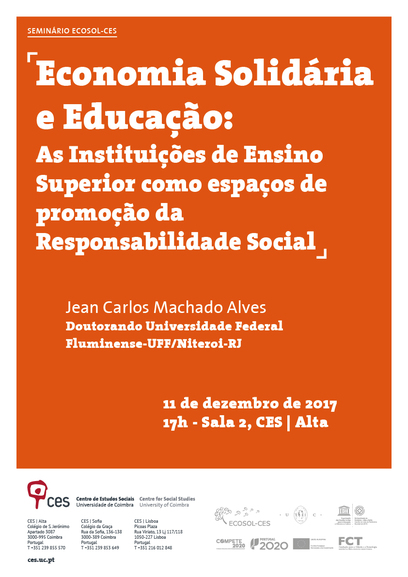Solidary Economy and Education: Institutions of Higher Education as spaces for the promotion of Social Responsibility<span id="edit_18473"><script>$(function() { $('#edit_18473').load( "/myces/user/editobj.php?tipo=evento&id=18473" ); });</script></span>