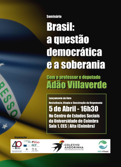 Brasil: a questão democrática e a soberania<span id="edit_19515"><script>$(function() { $('#edit_19515').load( "/myces/user/editobj.php?tipo=evento&id=19515" ); });</script></span>