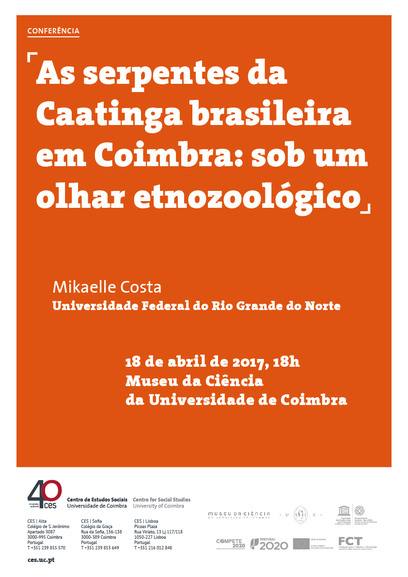 Serpents of the Brazilian Caatinga in Coimbra: an ethnozoological view<span id="edit_19520"><script>$(function() { $('#edit_19520').load( "/myces/user/editobj.php?tipo=evento&id=19520" ); });</script></span>