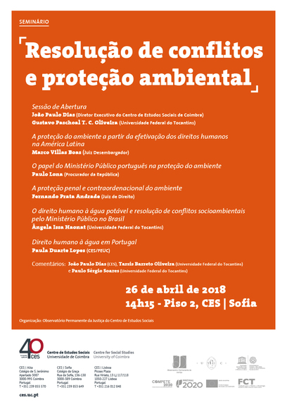 Resolução de conflitos e proteção do ambiente<span id="edit_19706"><script>$(function() { $('#edit_19706').load( "/myces/user/editobj.php?tipo=evento&id=19706" ); });</script></span>