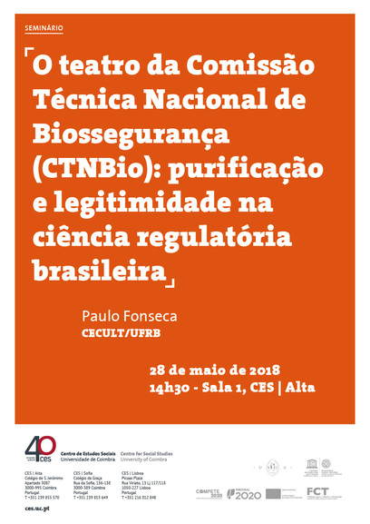 The National Technical Biosafety Commission (CTNBio) theatre: purification and legitimacy in Brazilian regulatory science<span id="edit_19780"><script>$(function() { $('#edit_19780').load( "/myces/user/editobj.php?tipo=evento&id=19780" ); });</script></span>