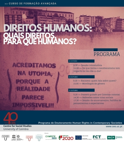 Direitos Humanos: que direitos, para que humanos?<span id="edit_20403"><script>$(function() { $('#edit_20403').load( "/myces/user/editobj.php?tipo=evento&id=20403" ); });</script></span>