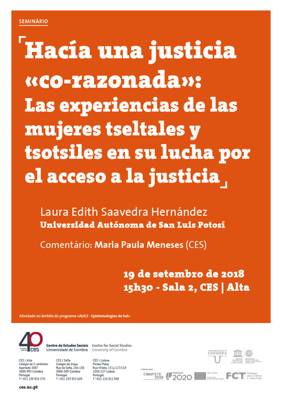 Towards a warmed up reason of justice: The experiences of Tseltal and Tsotsil women in their struggle for access to justice<span id="edit_20692"><script>$(function() { $('#edit_20692').load( "/myces/user/editobj.php?tipo=evento&id=20692" ); });</script></span>