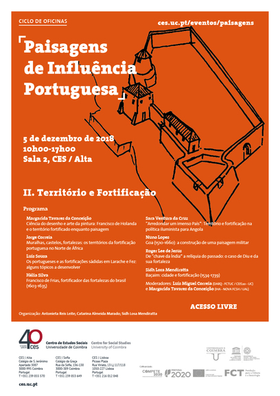<em>Paisagens de Influência Portuguesa</em>: Território e Fortificação<span id="edit_20868"><script>$(function() { $('#edit_20868').load( "/myces/user/editobj.php?tipo=evento&id=20868" ); });</script></span>