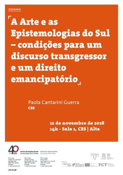 Art and Epistemologies of the South - conditions for a transgressive discourse and an emancipatory law<span id="edit_21118"><script>$(function() { $('#edit_21118').load( "/myces/user/editobj.php?tipo=evento&id=21118" ); });</script></span>