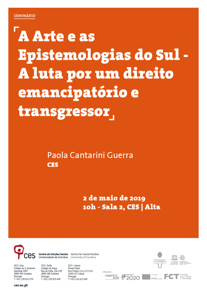 Art and Epistemologies of the South - The struggle for an emancipatory and transgressive right<span id="edit_21120"><script>$(function() { $('#edit_21120').load( "/myces/user/editobj.php?tipo=evento&id=21120" ); });</script></span>